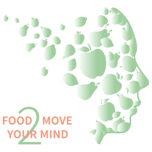 FOOD 2 MOVE YOUR MIND